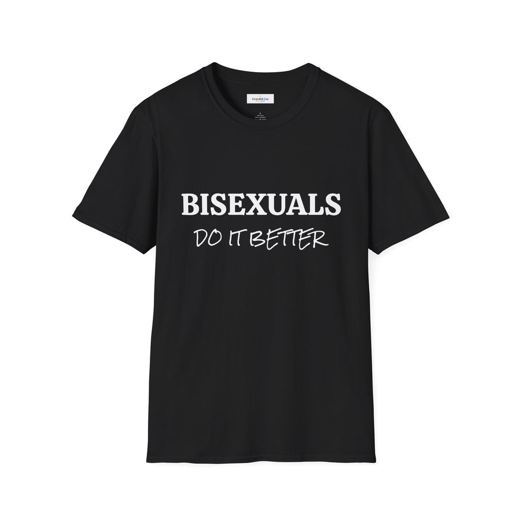 Bisexuals Do It Better T-Shirt — LGBTQ+ Pride Tee